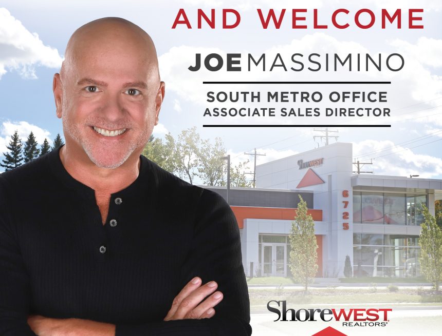 Shorewest, REALTORS® befördern Joe Massimino zum Associate Director of Sales für South Metro Office – Shorewest Latest News